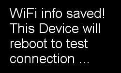 OLED screen confirms that you have loaded the input form for wifi network name (SSID) and password