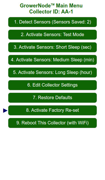 Main Menu: the Collector factory settings can be quickly restored (wifi will be lost)